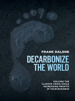 cover image of Decarbonize the World